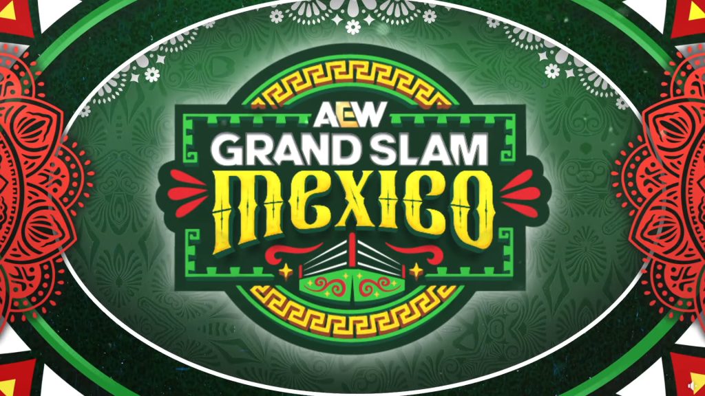 AEW Grand Slam Mexico - 18th June, 2025