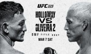 UFC 326 (7th March, 2026)